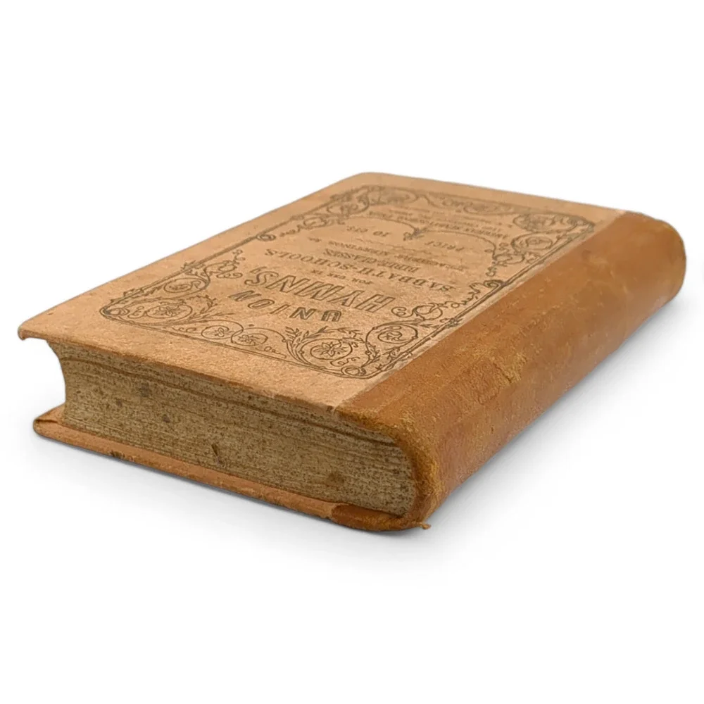 1845‎ Union Hymns Hymnal Sabbath Schools Bible Classes Teachers Meetings